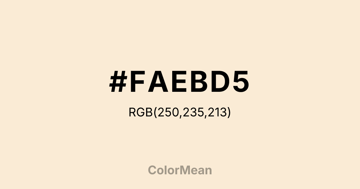 Color swatch image showing #FAEBD5 with RGB(250,235,213) values