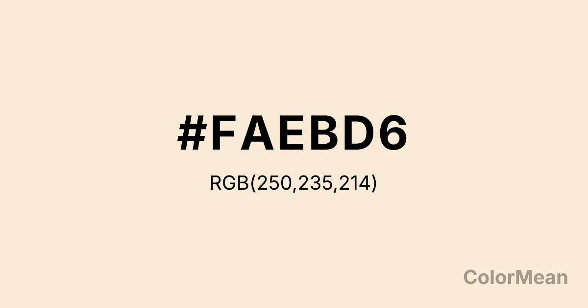 Color swatch image showing #FAEBD6 with RGB(250,235,214) values