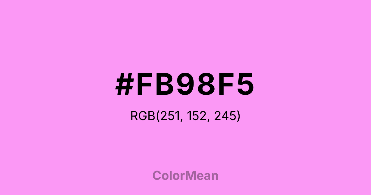 Color swatch image showing #FB98F5 with RGB(251,152,245) values