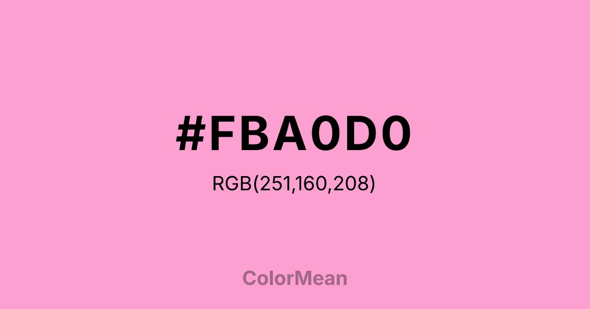 Color swatch image showing #FBA0D0 with RGB(251,160,208) values