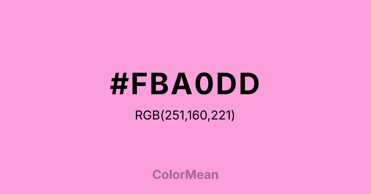 Color swatch image showing #FBA0DD with RGB(251,160,221) values
