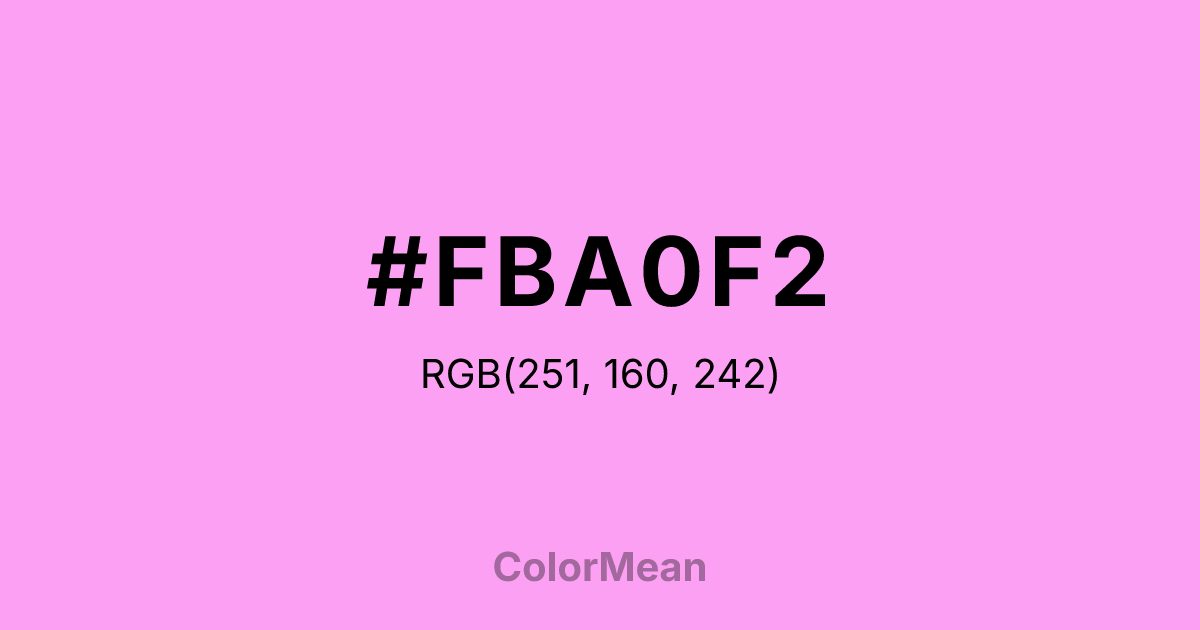 Color swatch image showing #FBA0F2 with RGB(251,160,242) values