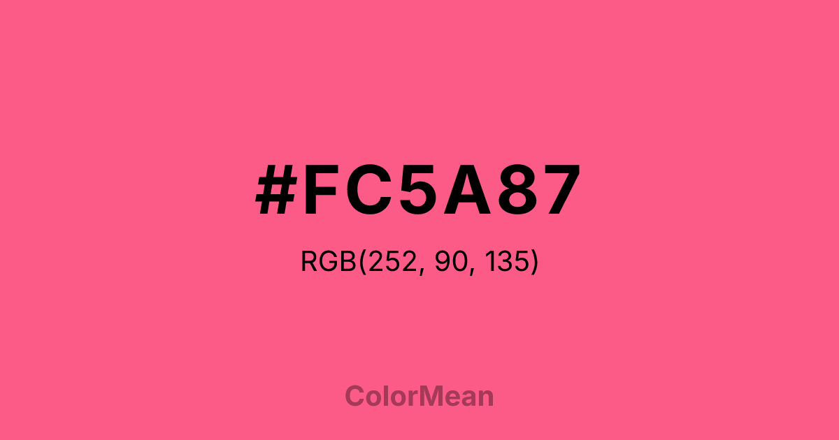 Color swatch image showing #FC5A87 with RGB(252,90,135) values