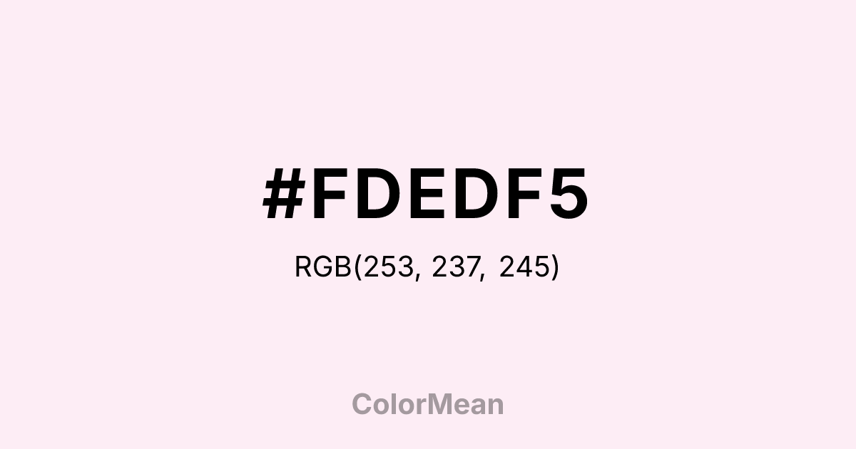Color swatch image showing #FDEDF5 with RGB(253,237,245) values