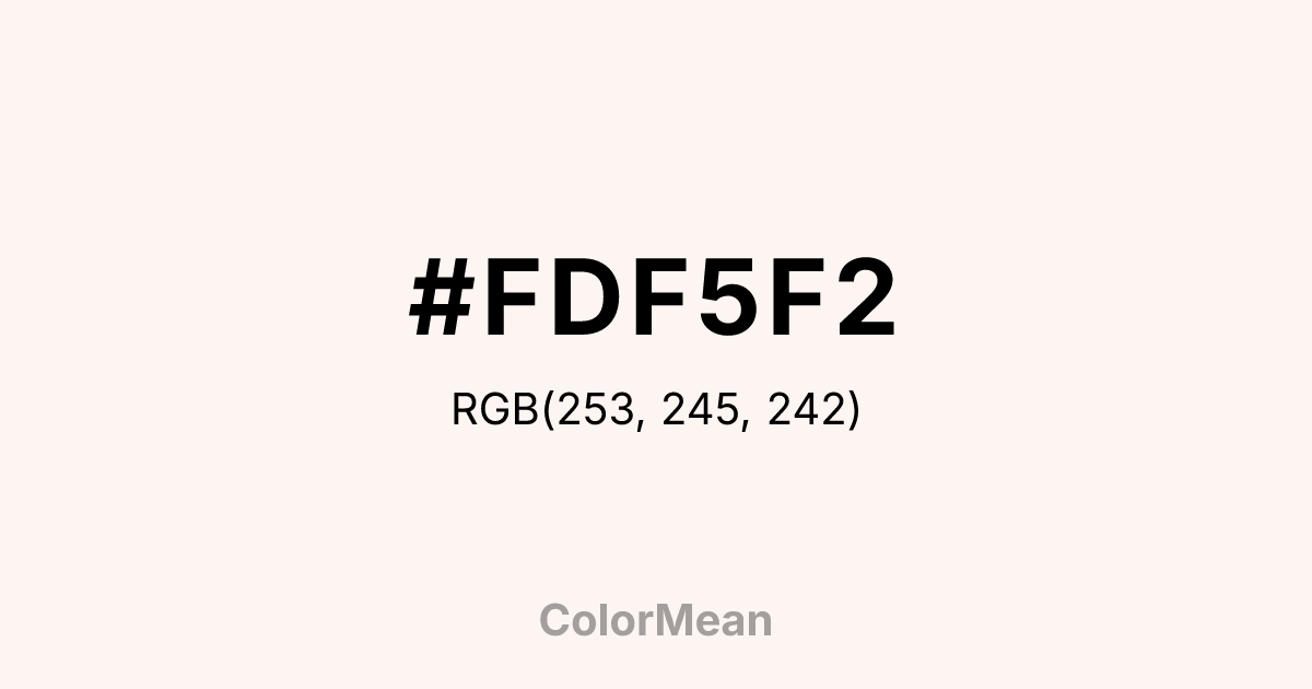 Color swatch image showing #FDF5F2 with RGB(253,245,242) values
