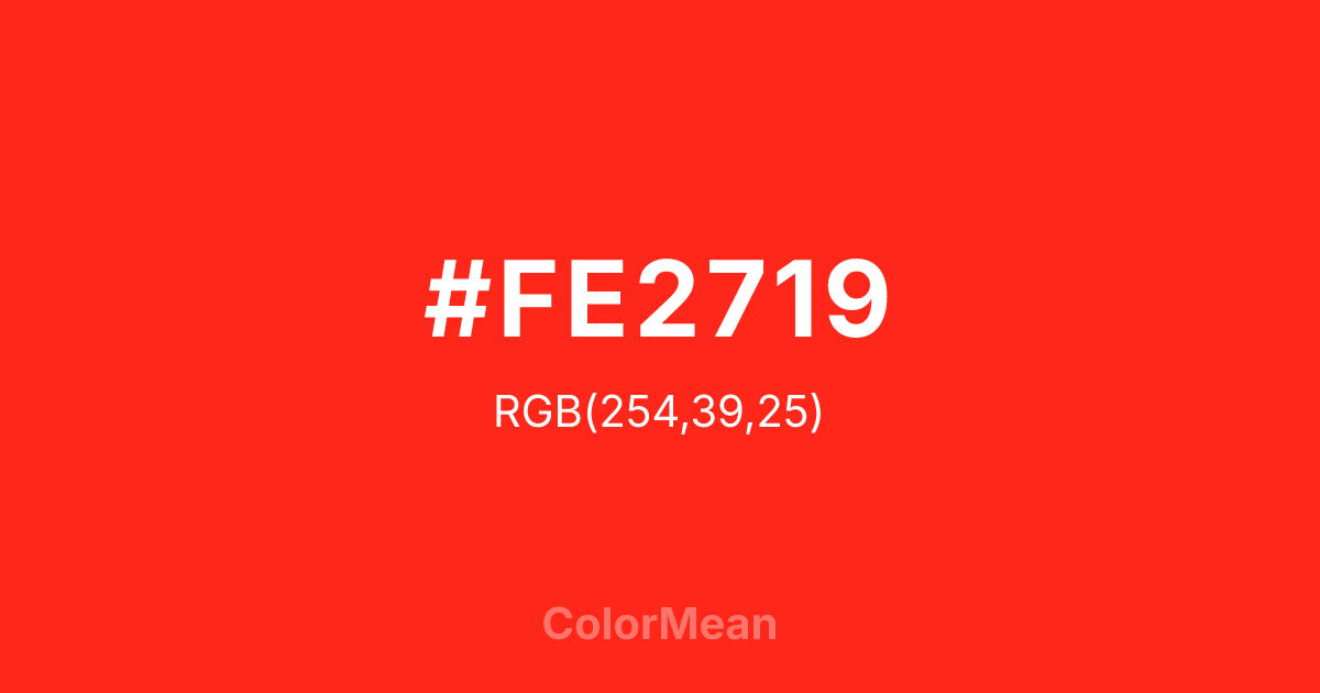 Color swatch image showing #FE2719 with RGB(254,39,25) values