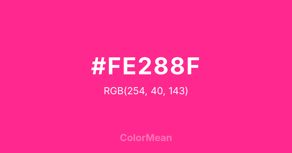 Color swatch image showing #FE288F with RGB(254,40,143) values