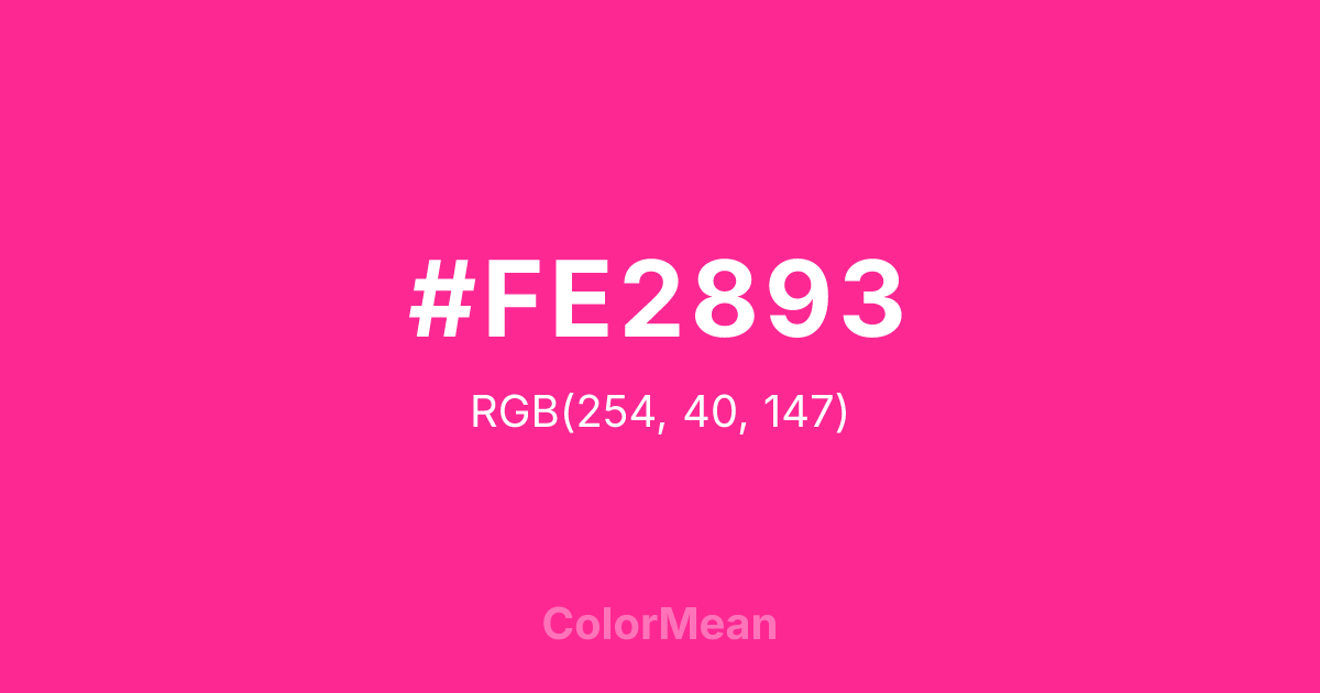 Color swatch image showing #FE2893 with RGB(254,40,147) values