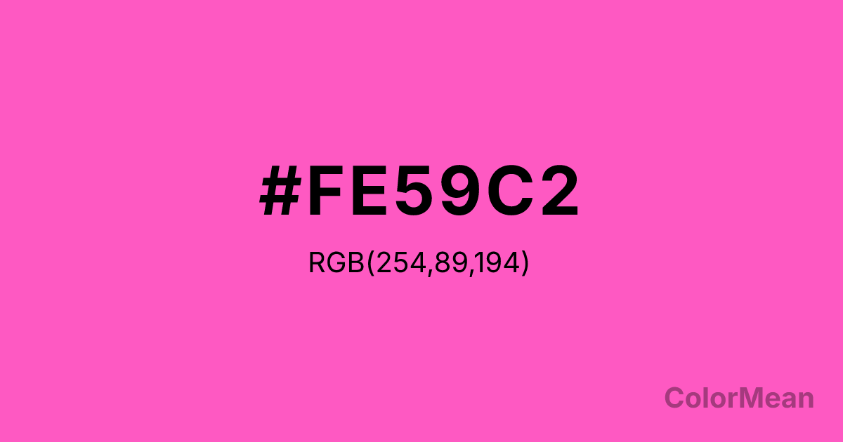Color swatch image showing Neon Fuchsia (#FE59C2) with RGB(254,89,194) values