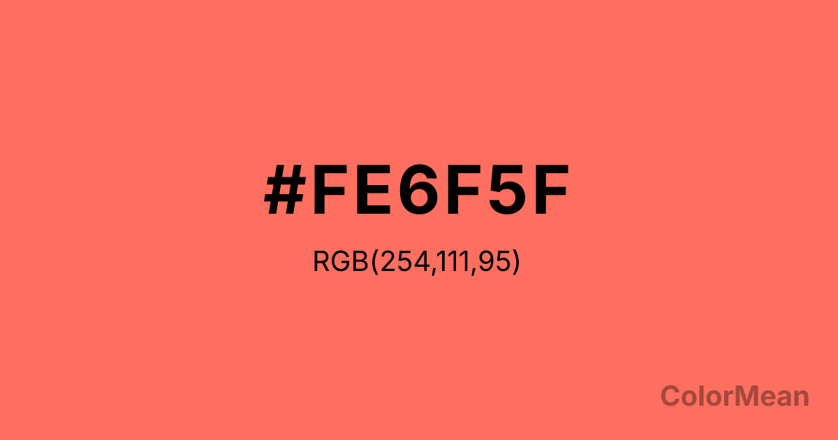 Color swatch image showing #FE6F5F with RGB(254,111,95) values