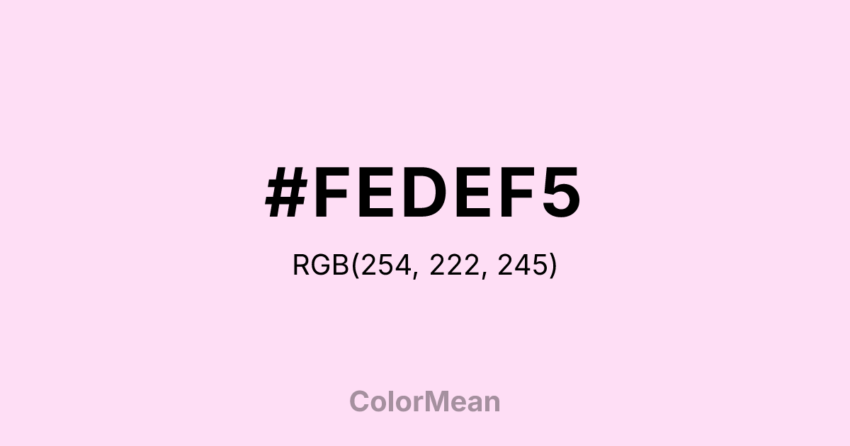 Color swatch image showing #FEDEF5 with RGB(254,222,245) values