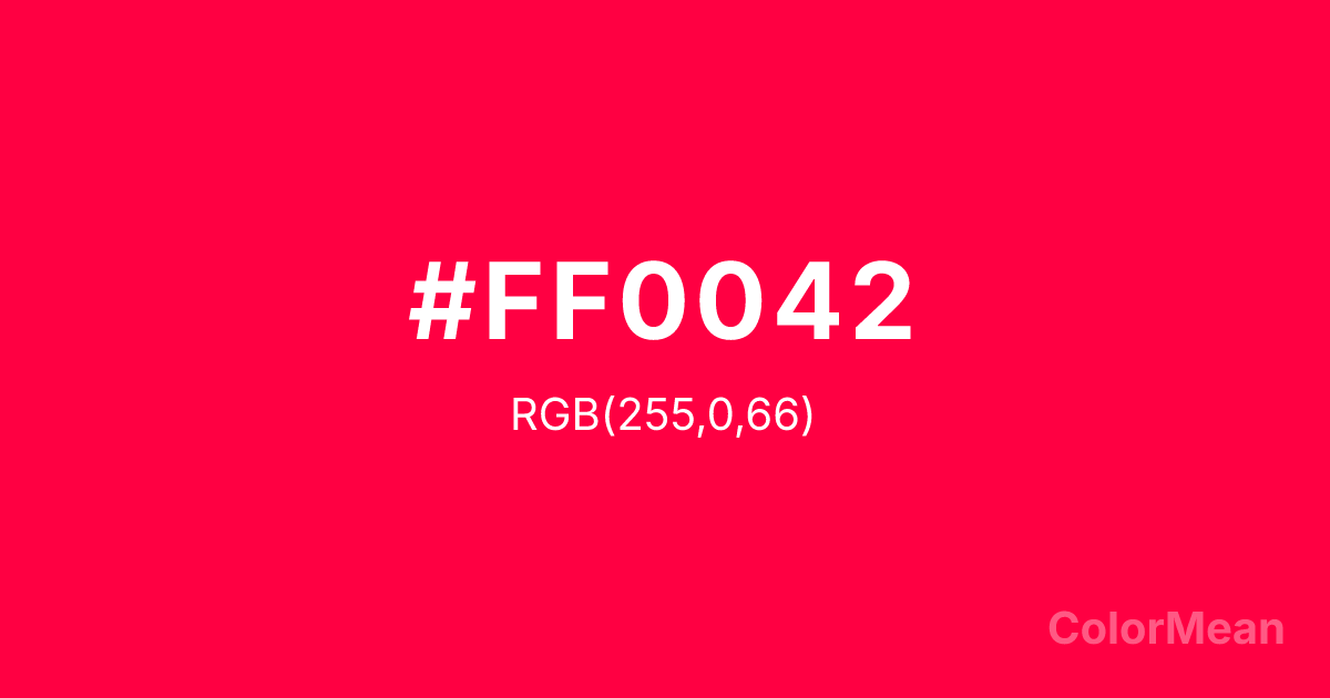 Color swatch image showing #FF0042 with RGB(255,0,66) values