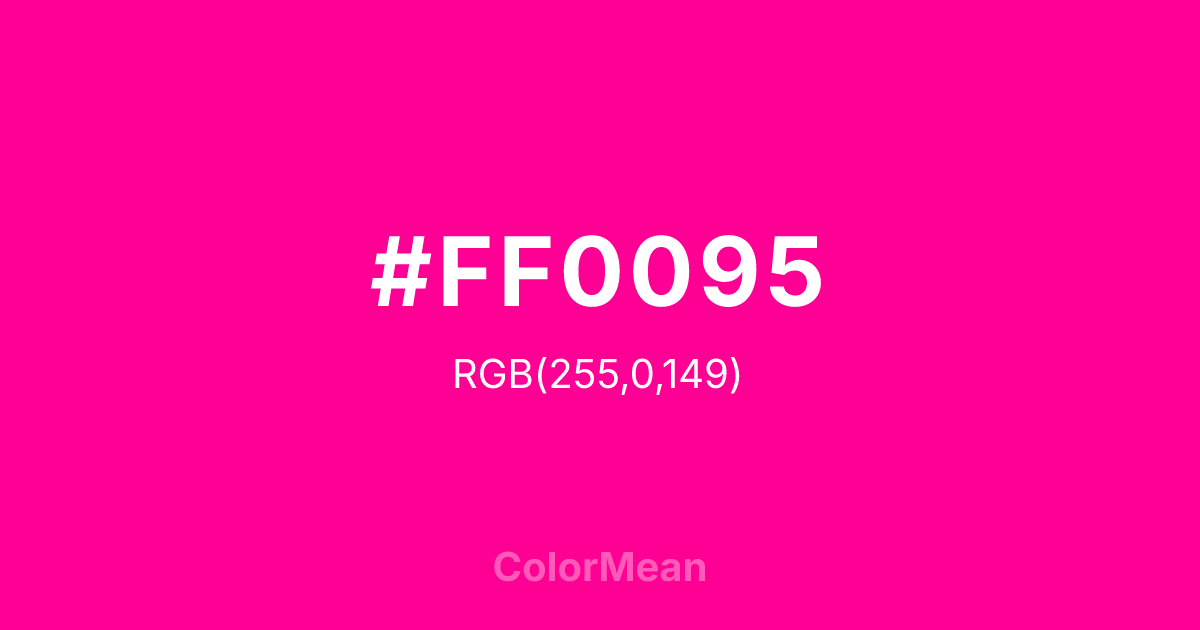 Color swatch image showing #FF0095 with RGB(255,0,149) values