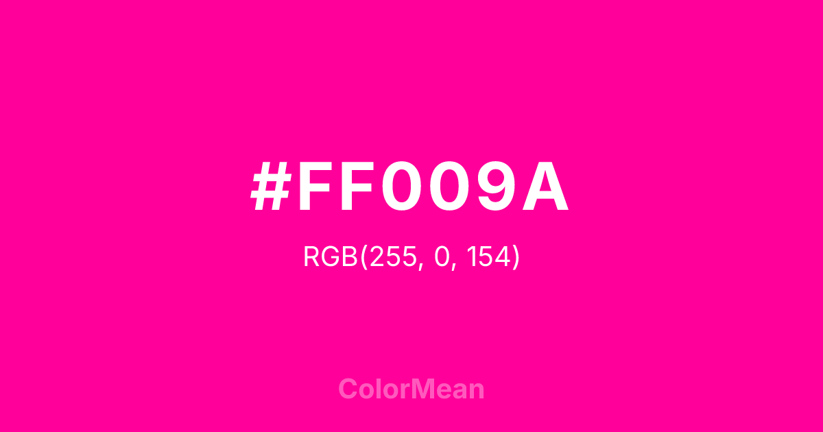Color swatch image showing #FF009A with RGB(255,0,154) values