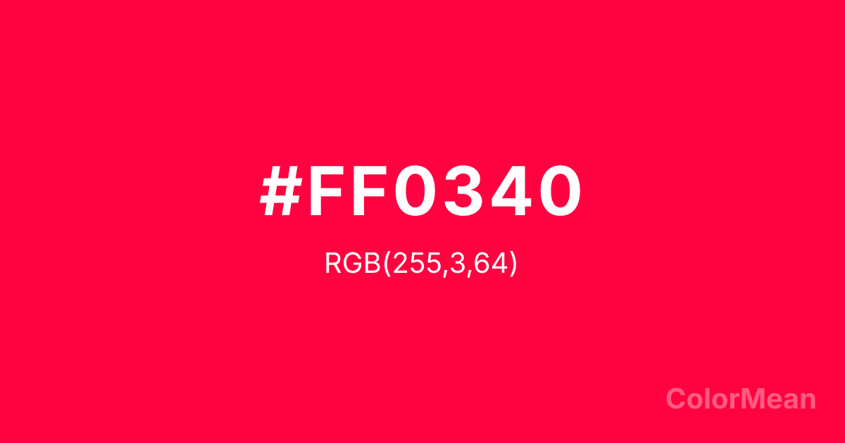 Color swatch image showing #FF0340 with RGB(255,3,64) values