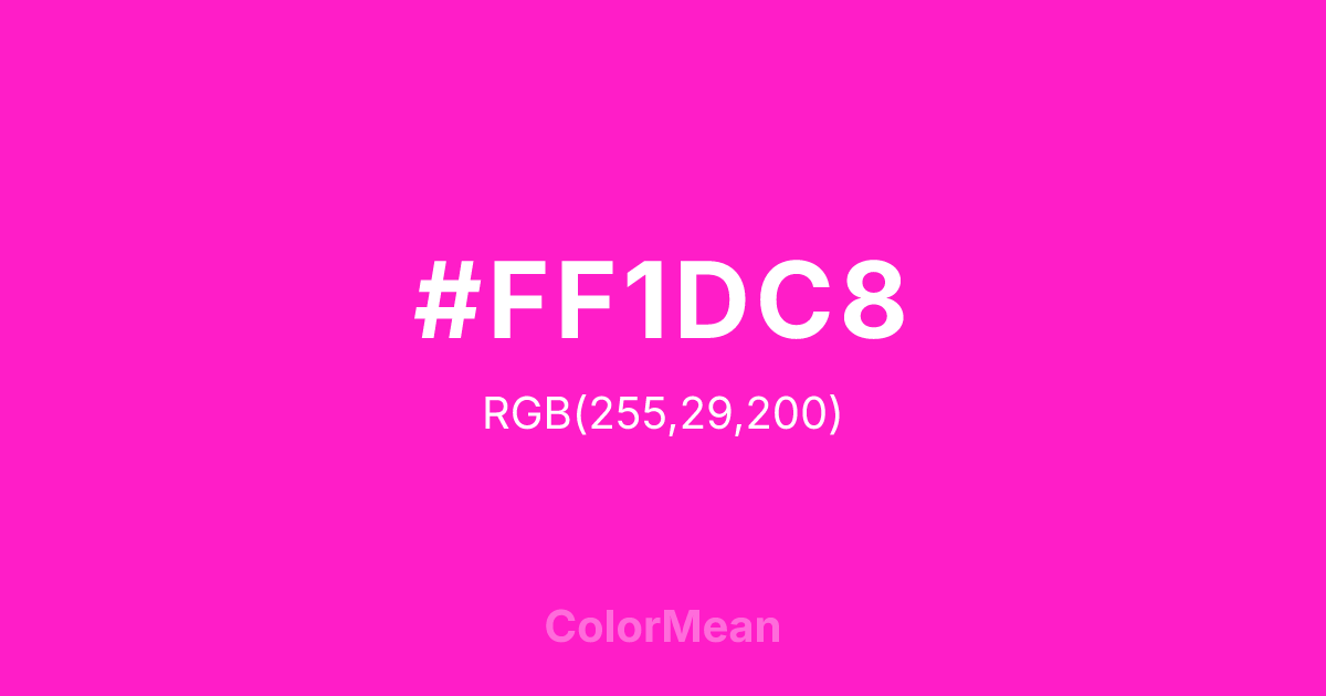 Color swatch image showing #FF1DC8 with RGB(255,29,200) values