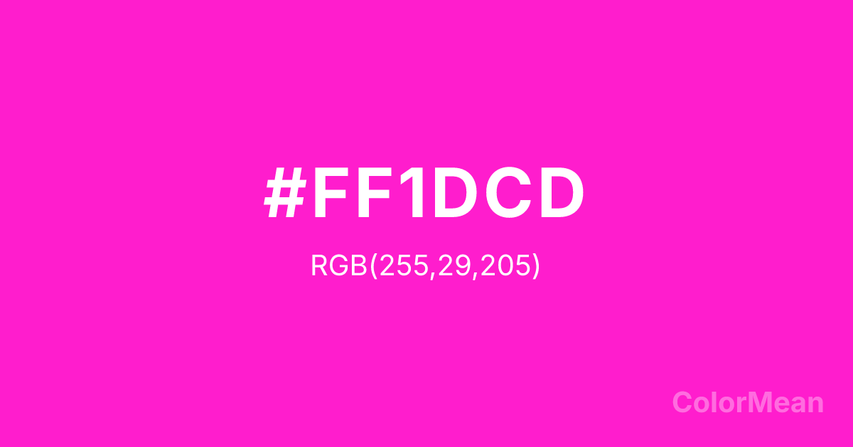 Color swatch image showing #FF1DCD with RGB(255,29,205) values