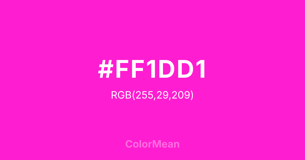 Color swatch image showing #FF1DD1 with RGB(255,29,209) values