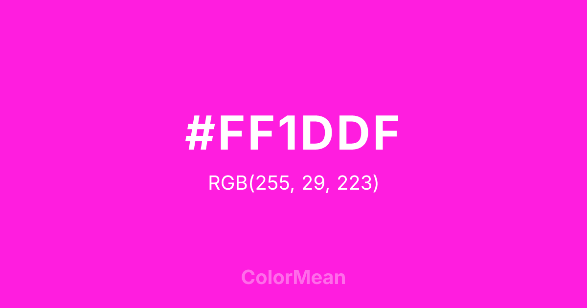 Color swatch image showing #FF1DDF with RGB(255,29,223) values