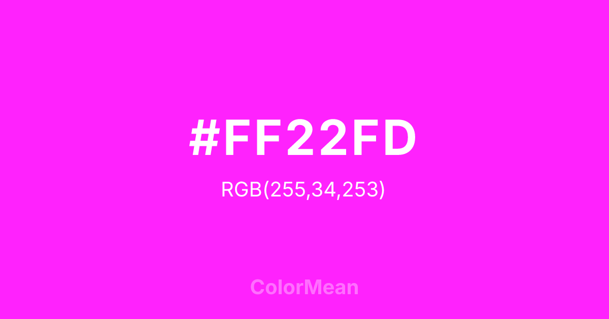 Color swatch image showing #FF22FD with RGB(255,34,253) values