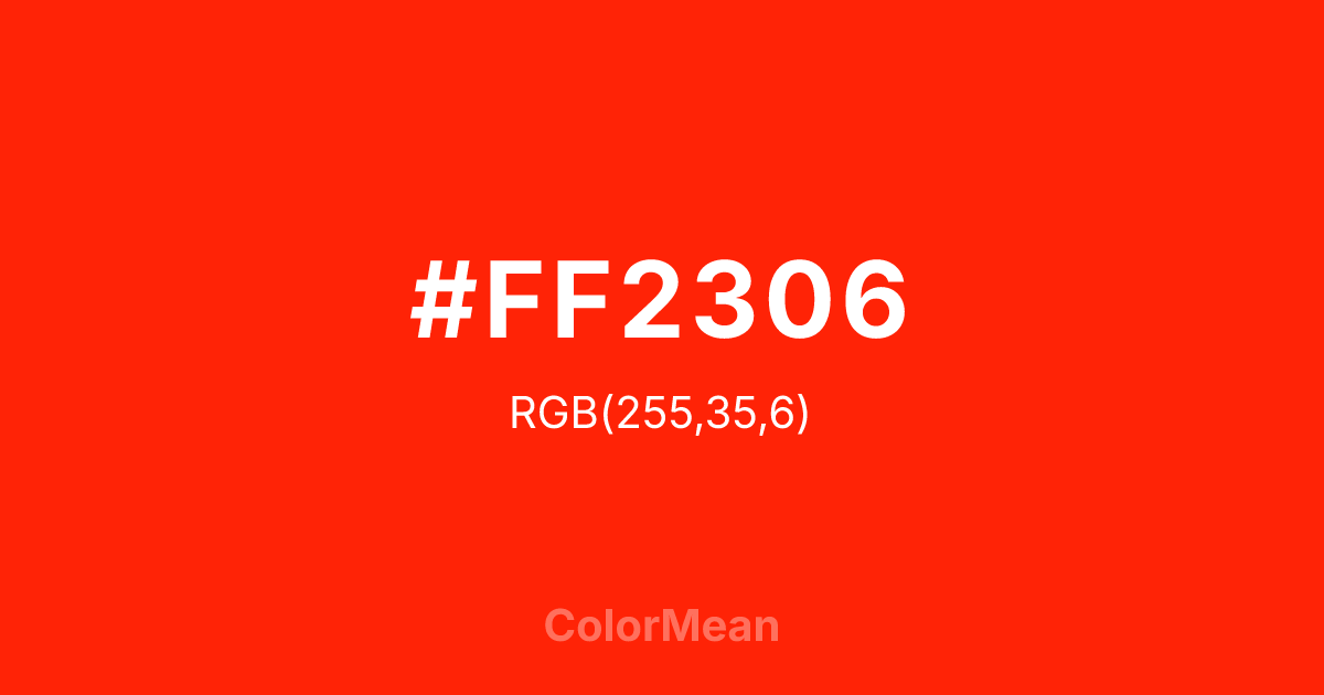 Color swatch image showing #FF2306 with RGB(255,35,6) values