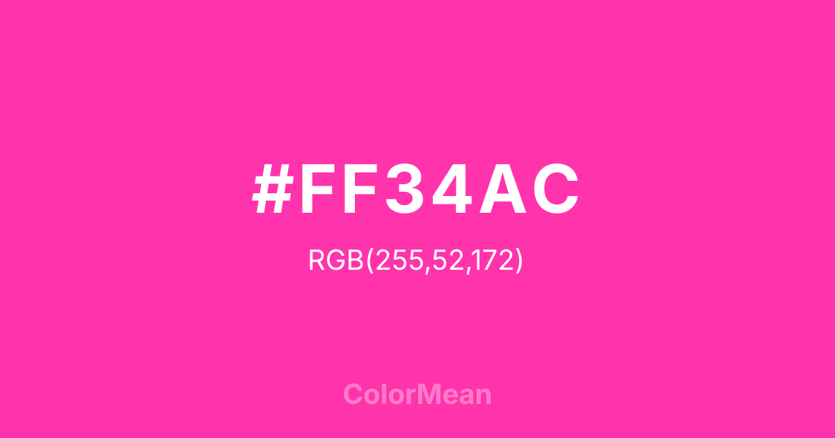 Color swatch image showing #FF34AC with RGB(255,52,172) values