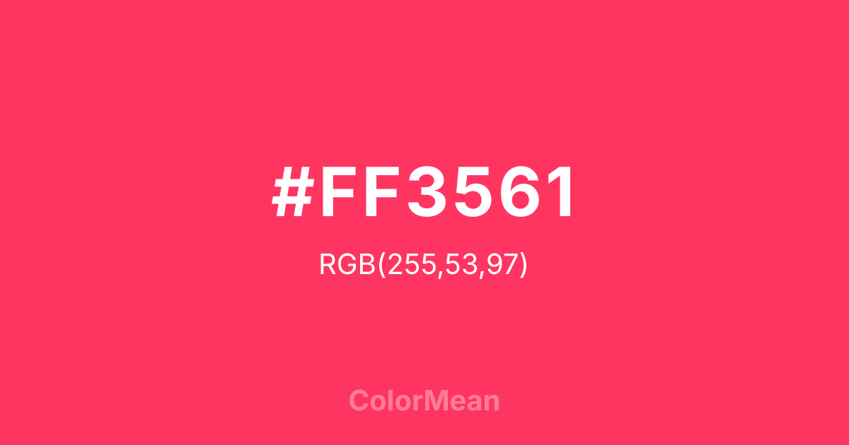 Color swatch image showing #FF3561 with RGB(255,53,97) values