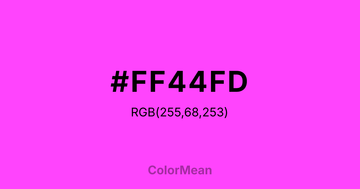 Color swatch image showing #FF44FD with RGB(255,68,253) values