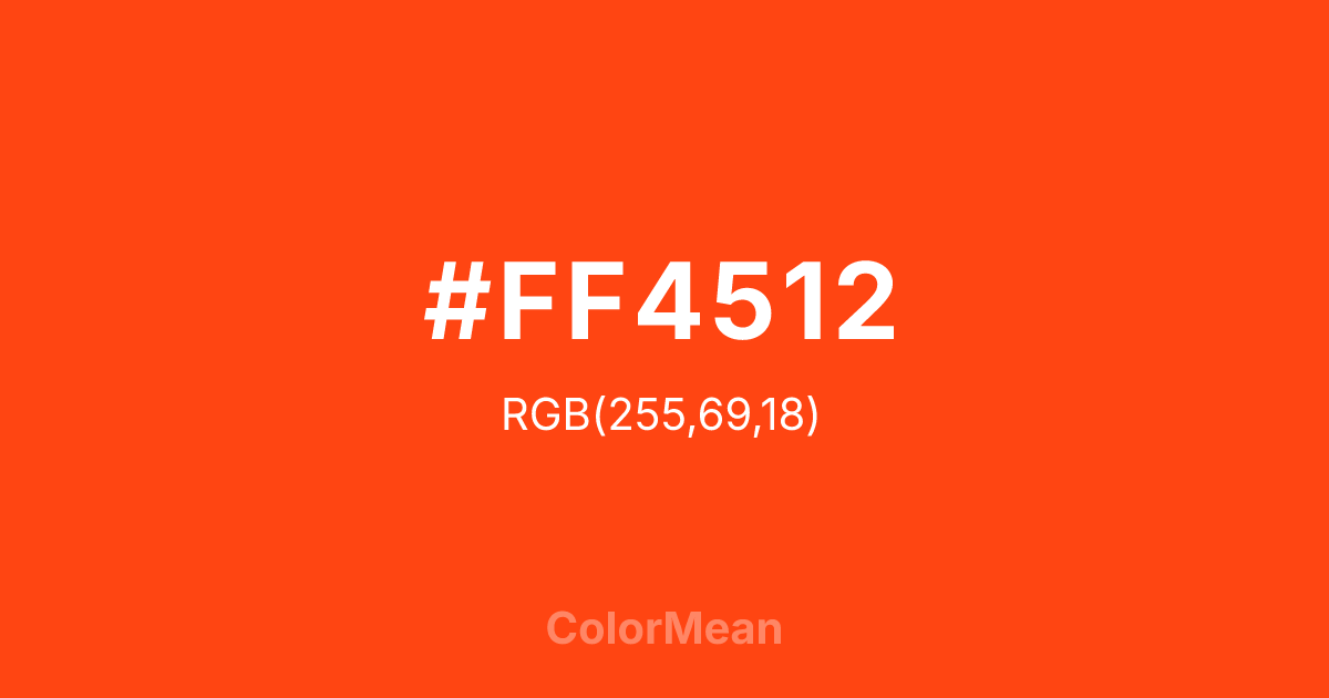 Color swatch image showing #FF4512 with RGB(255,69,18) values