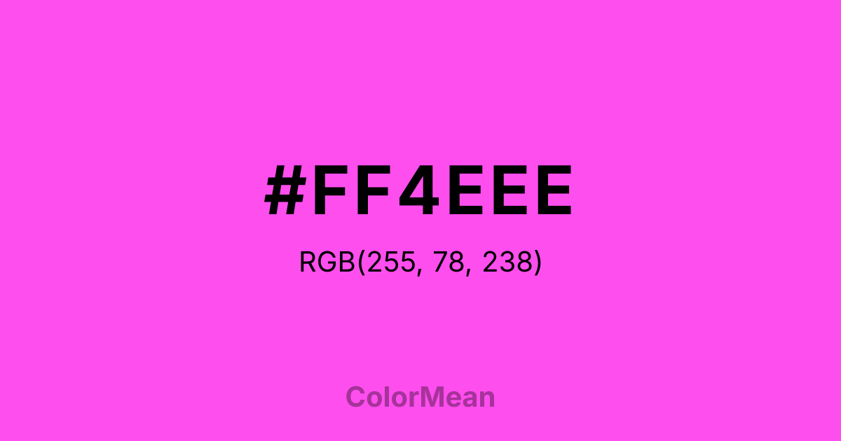 Color swatch image showing #FF4EEE with RGB(255,78,238) values