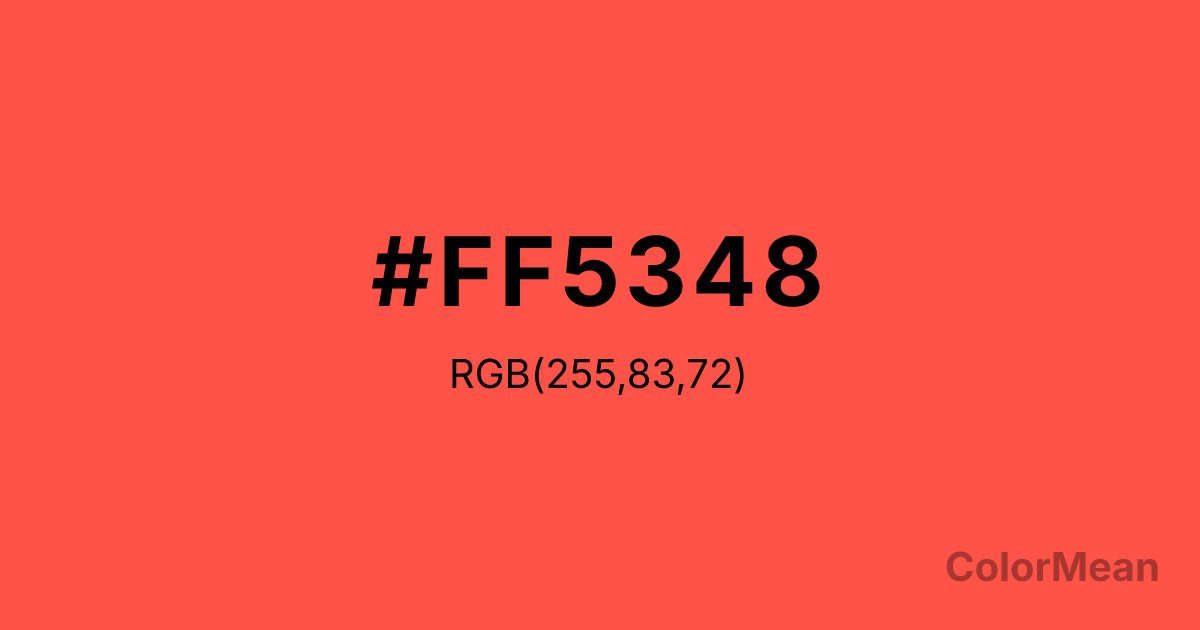 Color swatch image showing #FF5348 with RGB(255,83,72) values