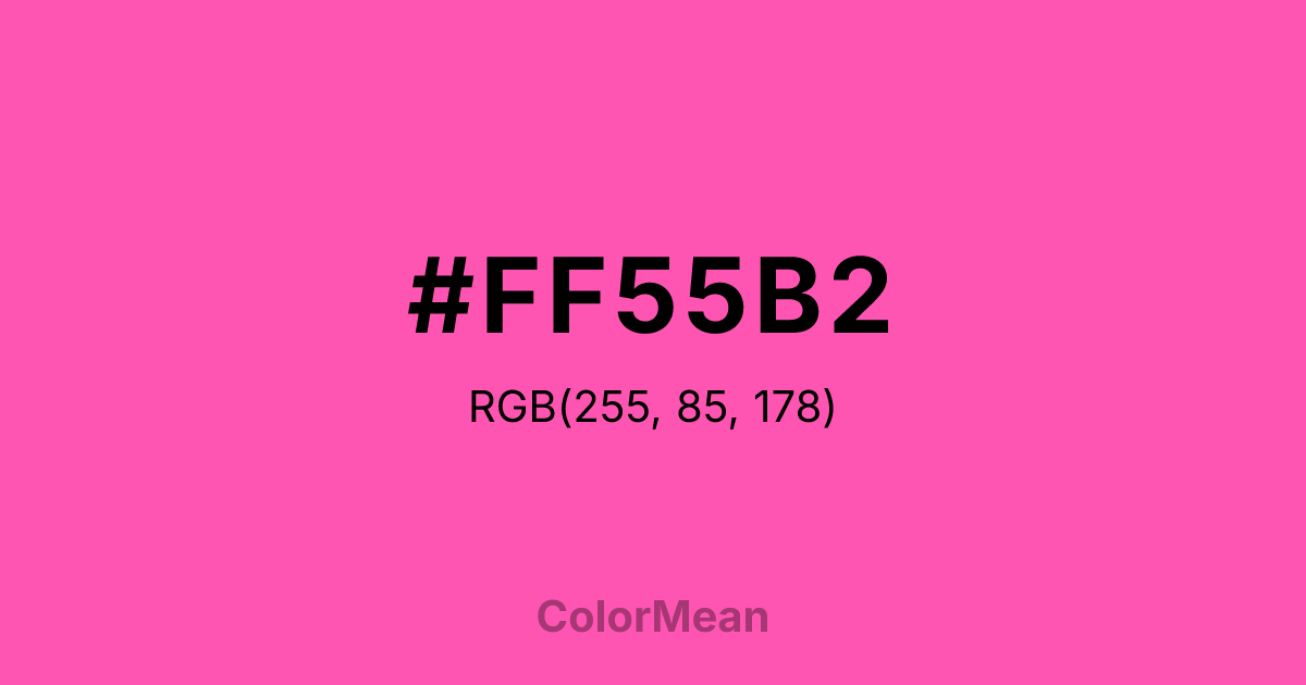 Color swatch image showing #FF55B2 with RGB(255,85,178) values