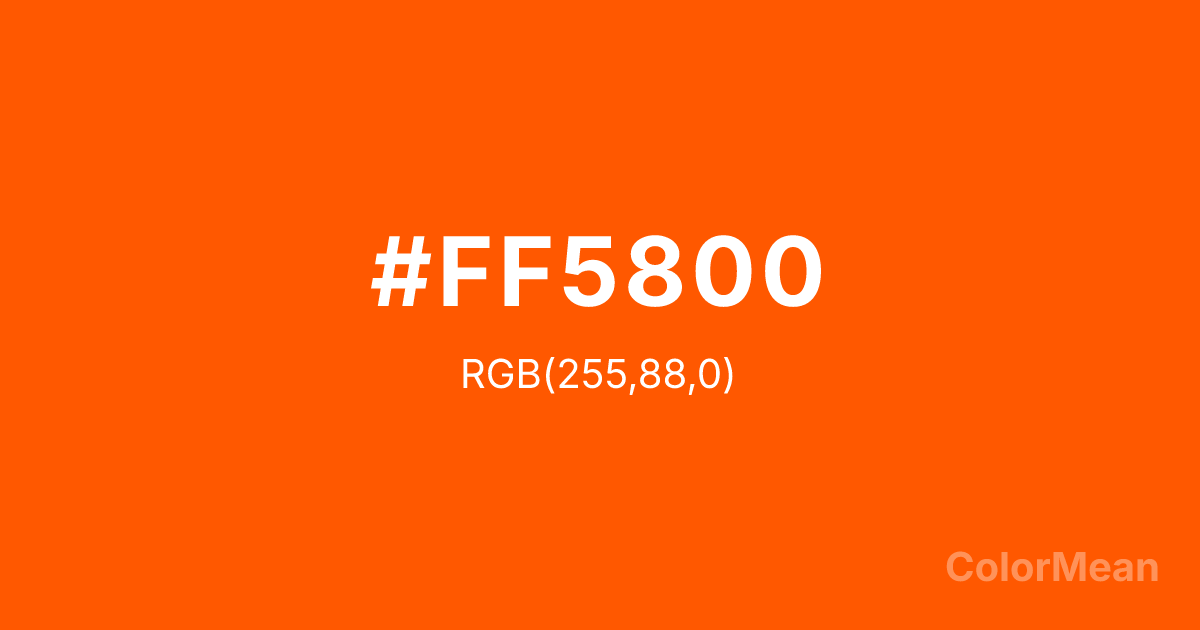 Color swatch image showing Orange (Pantone) (#FF5800) with RGB(255,88,0) values