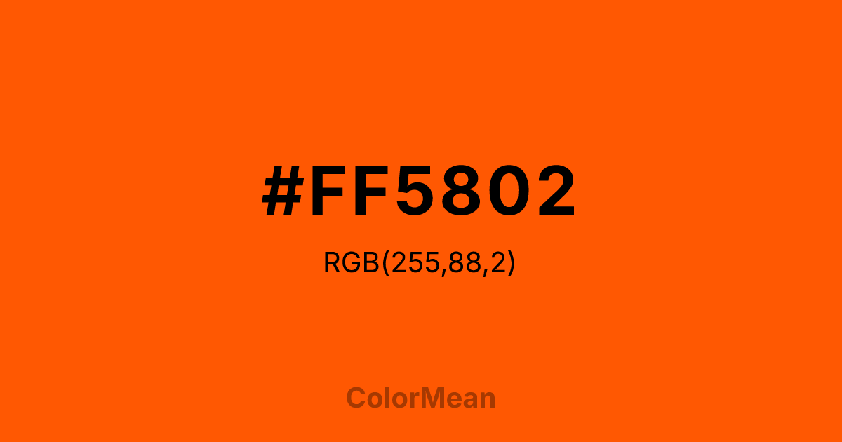 Color swatch image showing #FF5802 with RGB(255,88,2) values