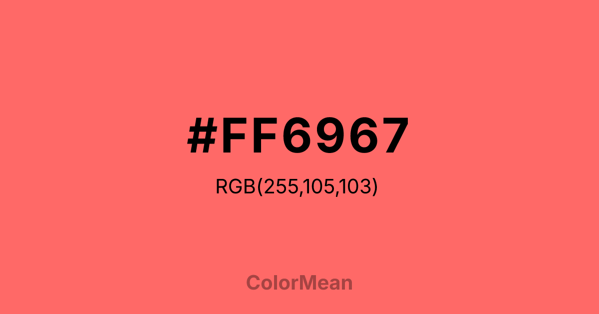 Color swatch image showing #FF6967 with RGB(255,105,103) values