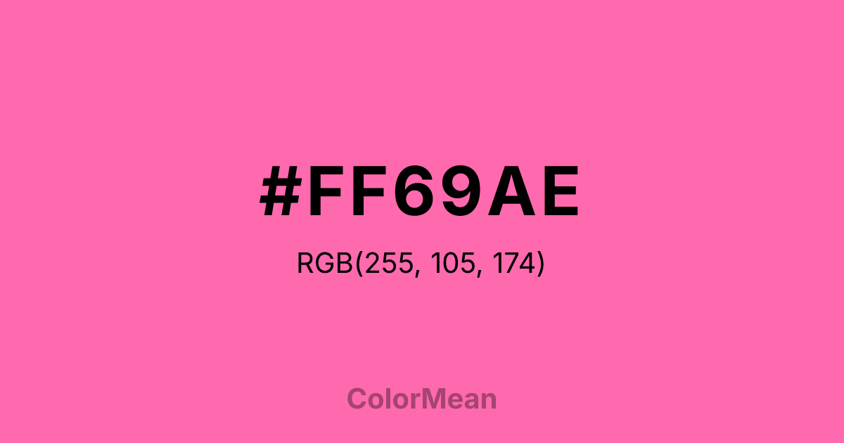 Color swatch image showing #FF69AE with RGB(255,105,174) values