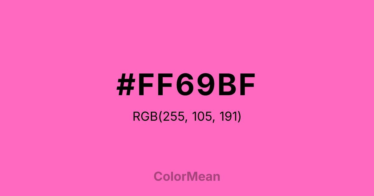 Color swatch image showing #FF69BF with RGB(255,105,191) values