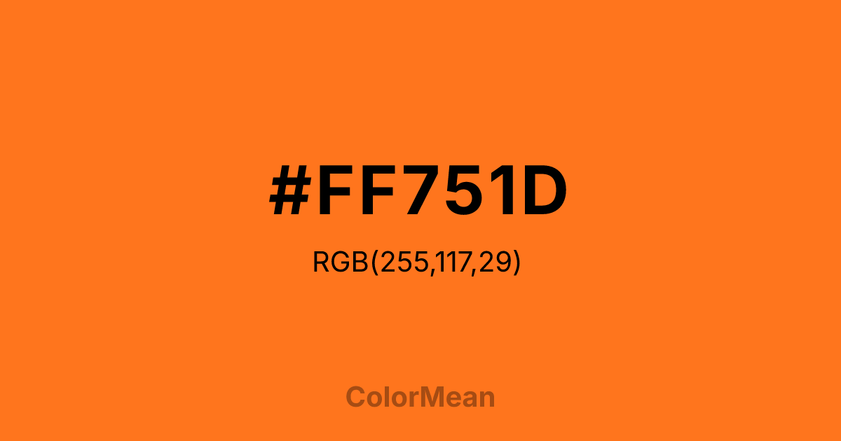 Color swatch image showing #FF751D with RGB(255,117,29) values