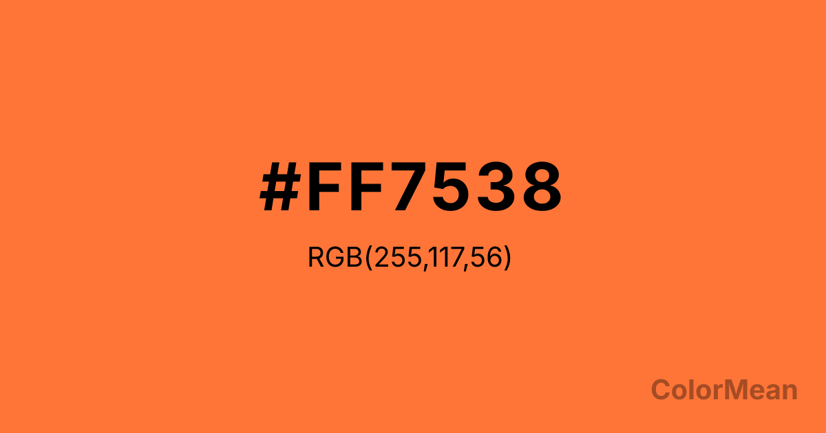 Color swatch image showing Orange (Crayola) (#FF7538) with RGB(255,117,56) values
