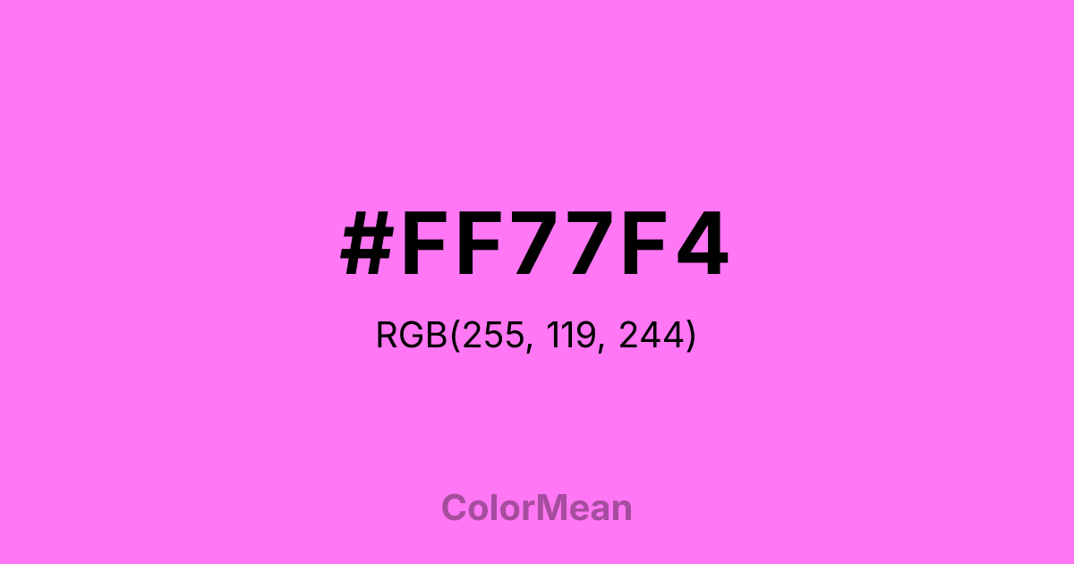 Color swatch image showing #FF77F4 with RGB(255,119,244) values