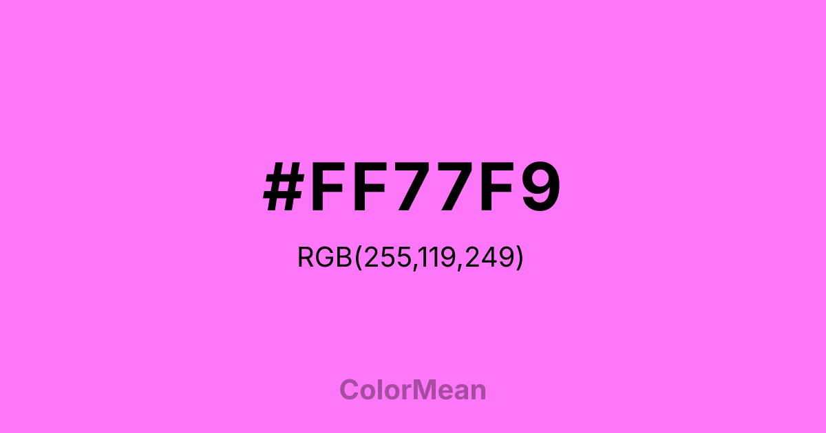 Color swatch image showing #FF77F9 with RGB(255,119,249) values