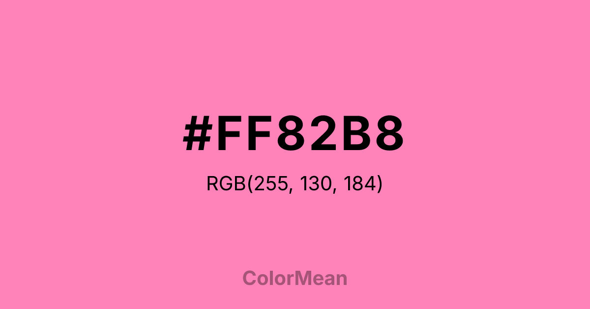 Color swatch image showing #FF82B8 with RGB(255,130,184) values