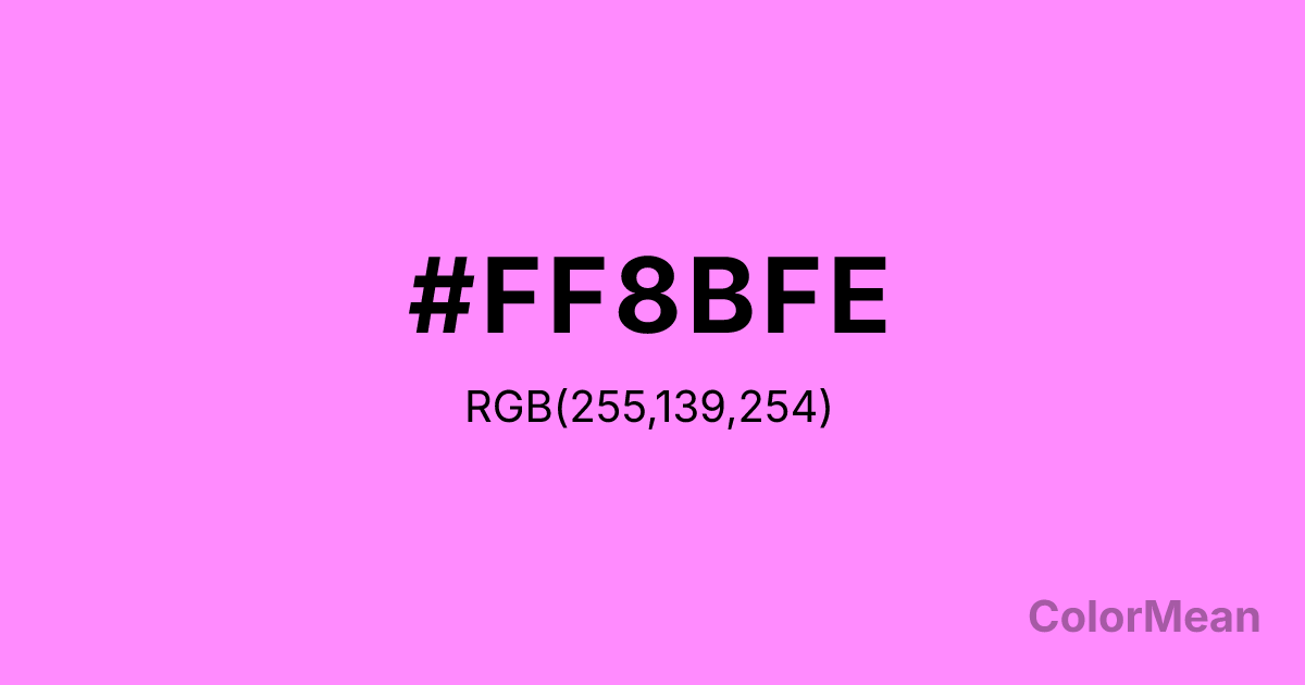 Color swatch image showing #FF8BFE with RGB(255,139,254) values