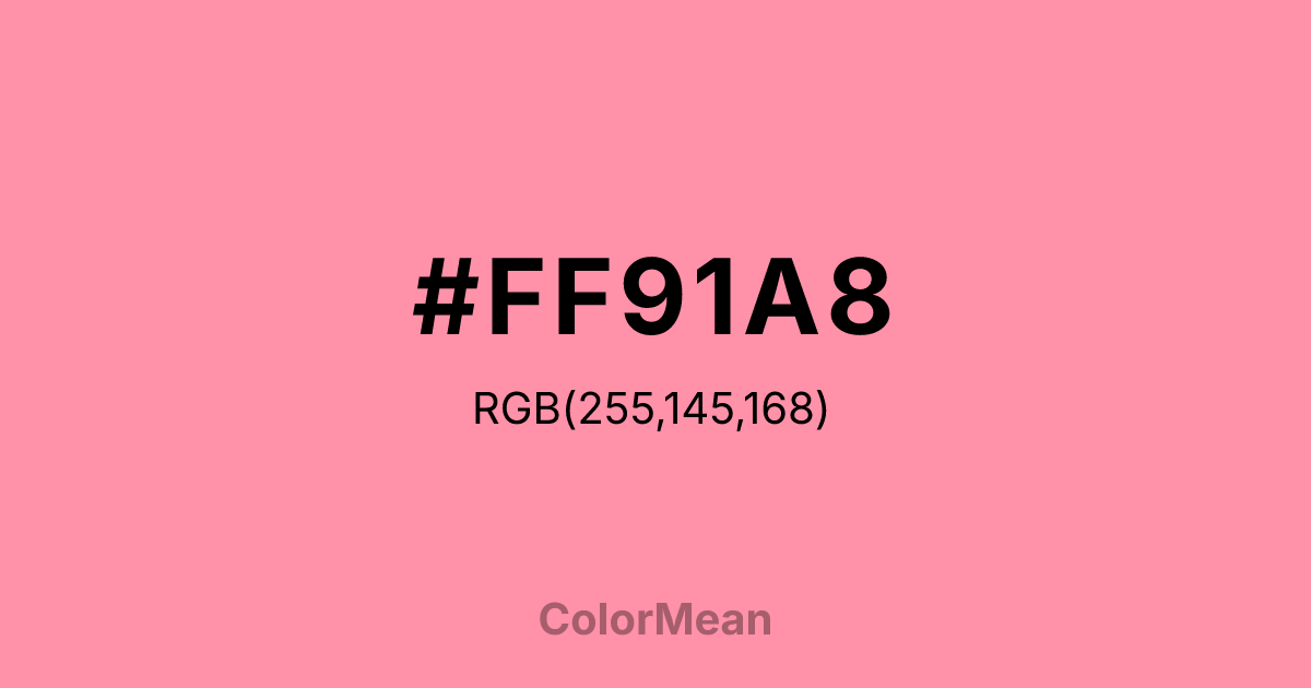 Color swatch image showing #FF91A8 with RGB(255,145,168) values