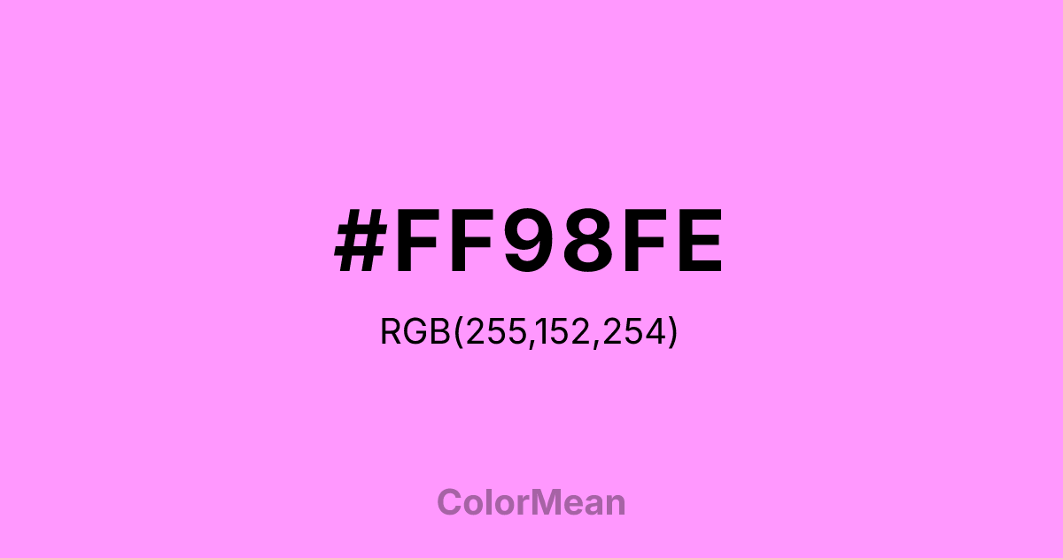 Color swatch image showing #FF98FE with RGB(255,152,254) values