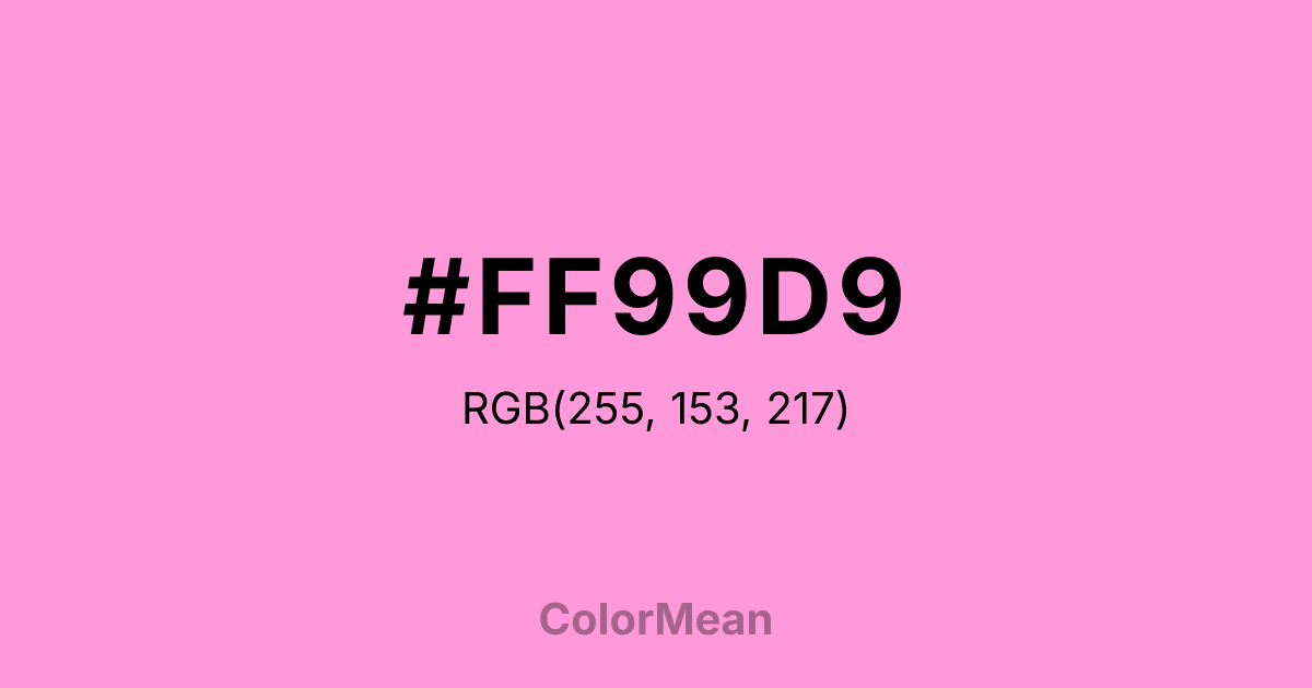 Color swatch image showing #FF99D9 with RGB(255,153,217) values