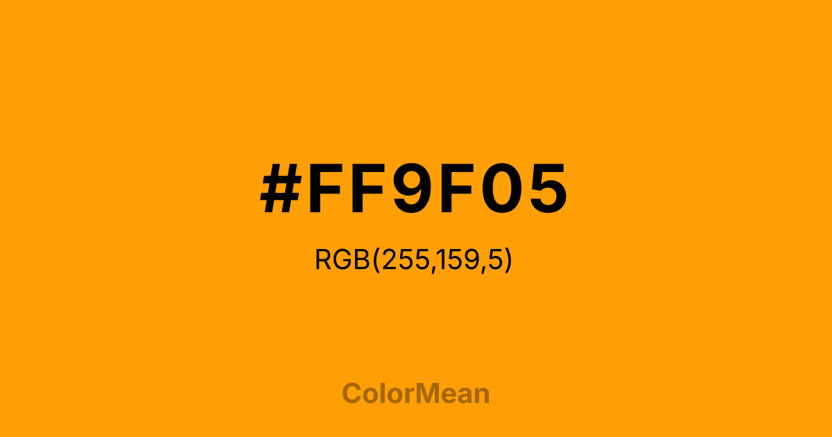Color swatch image showing #FF9F05 with RGB(255,159,5) values