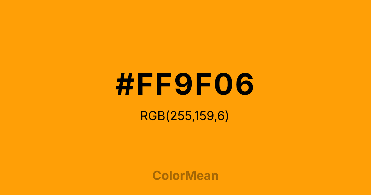 Color swatch image showing #FF9F06 with RGB(255,159,6) values
