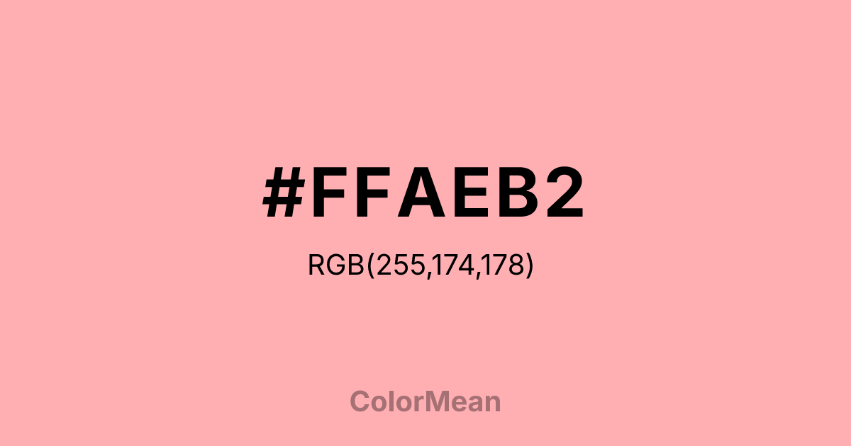 Color swatch image showing #FFAEB2 with RGB(255,174,178) values