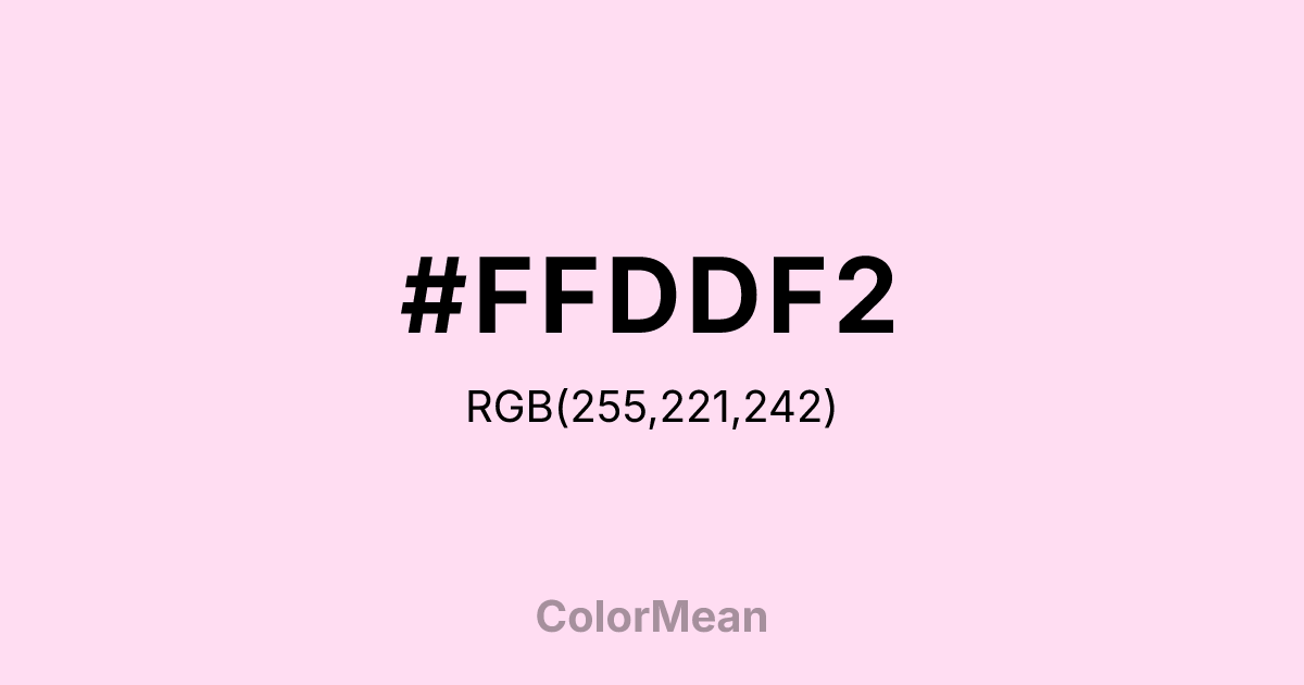 Color swatch image showing #FFDDF2 with RGB(255,221,242) values